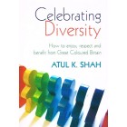 Celebrating Diversity by Atul K. Shah
